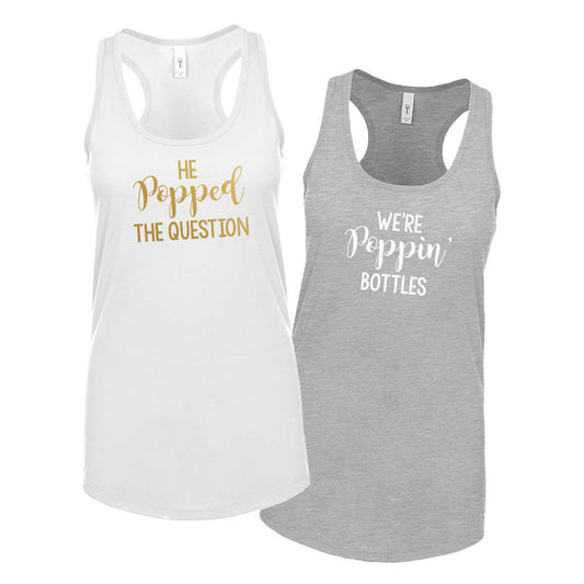 He Popped The Question & We're Poppin' Bottles (271) Sweatshirt