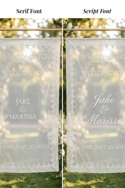 Custom Sheer Lace Wedding Welcome Sign