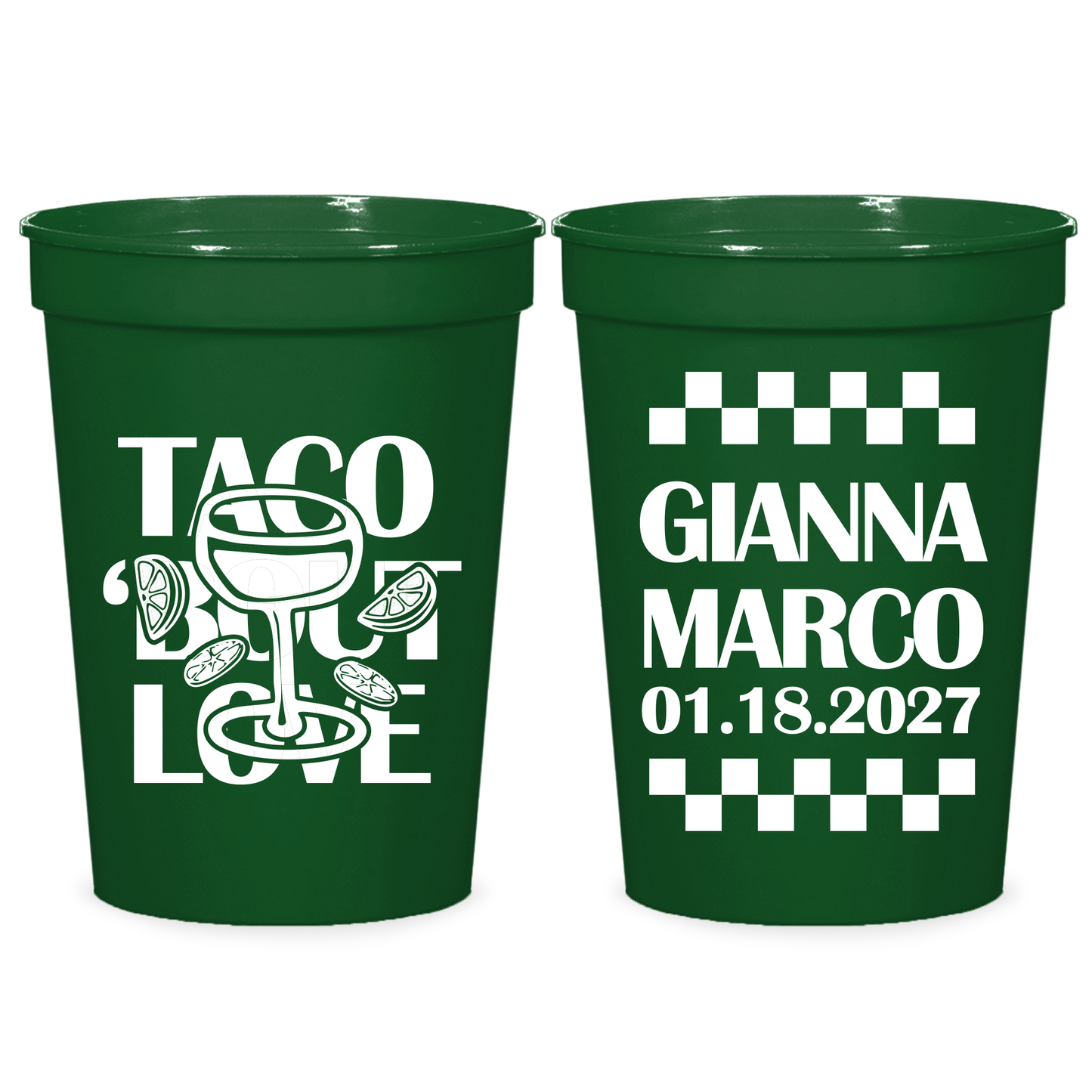 Taco Bout Love Stadium Cups (CS 683)