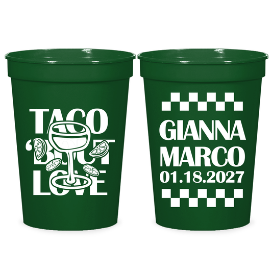 Taco Bout Love Stadium Cups (CS 683)
