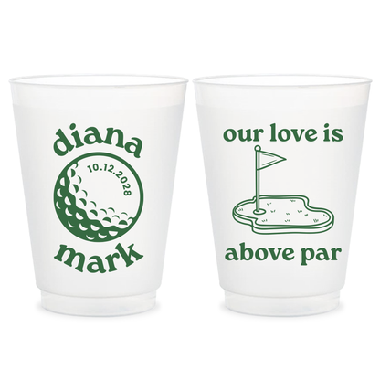 Our Love Is Above Par Frosted Cups (PPP 49)