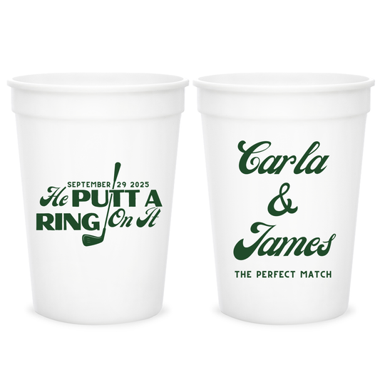 He Putt A Ring On It Stadium Cups (PPP 50)