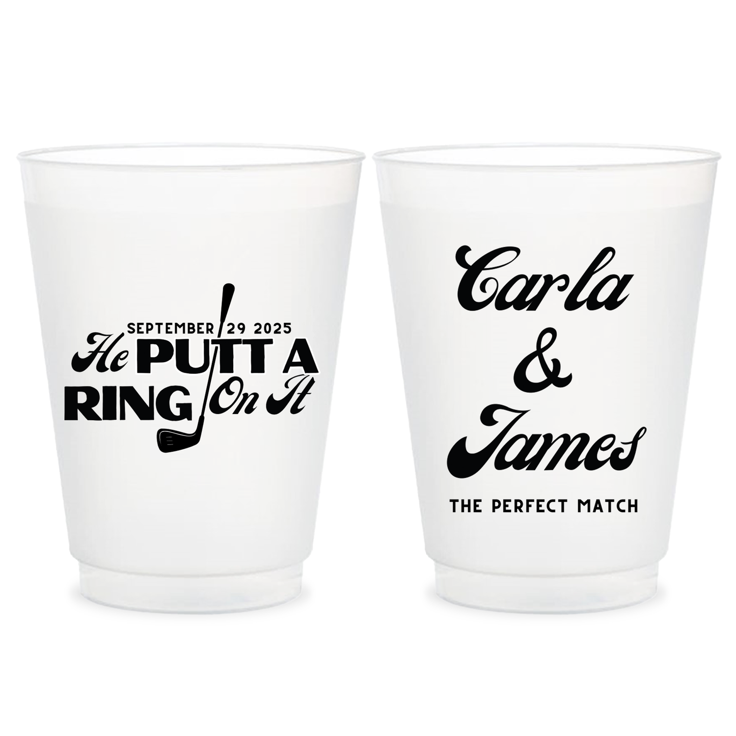 He Putt A Ring On It Frosted Cups (PPP 50)