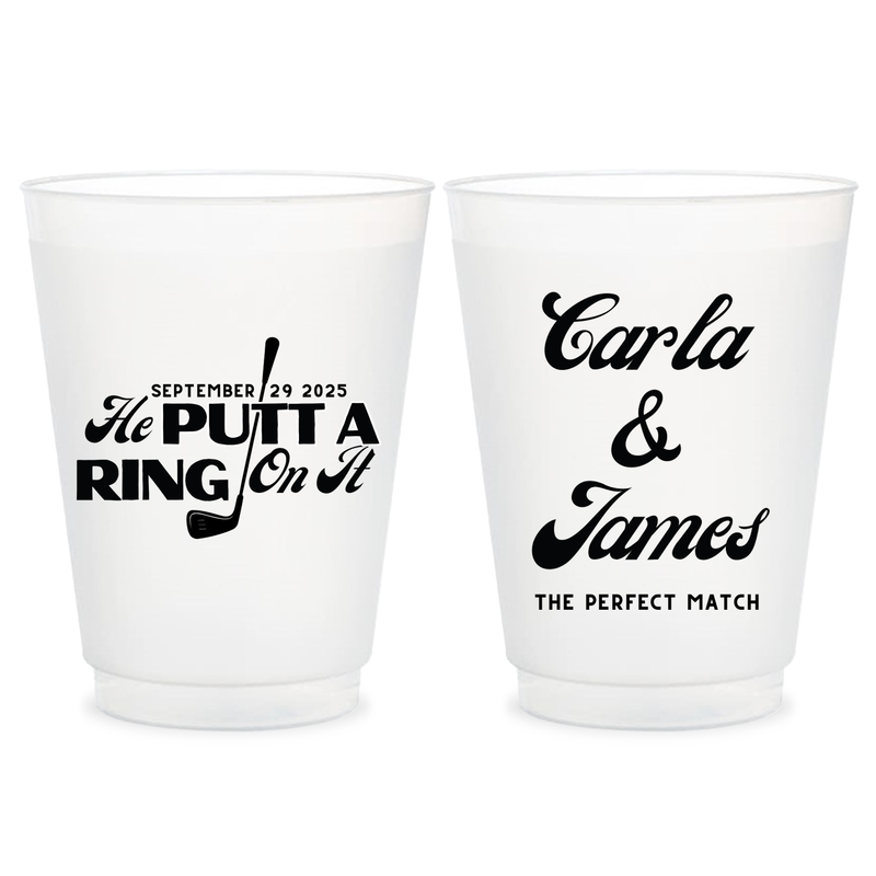 He Putt A Ring On It Frosted Cups (PPP 50)