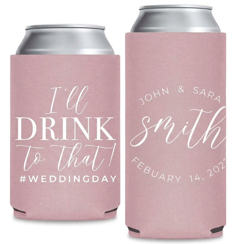 Ill Drink To That Wedding Can Coolers shown on standard and slim can coolers