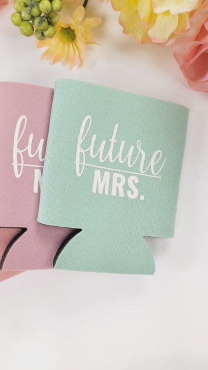 Future Mrs. Koozies