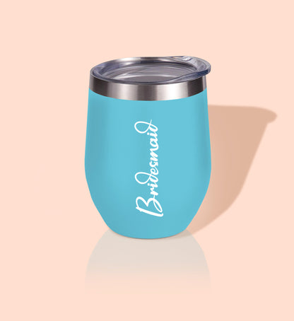 Bride and Bridesmaid Wedding Wine Tumbler