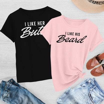 I Like Her Butt - I Like His Beard Tees (372)