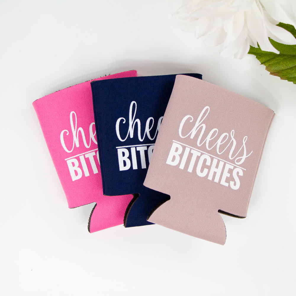 Cheers Bitches Koozies