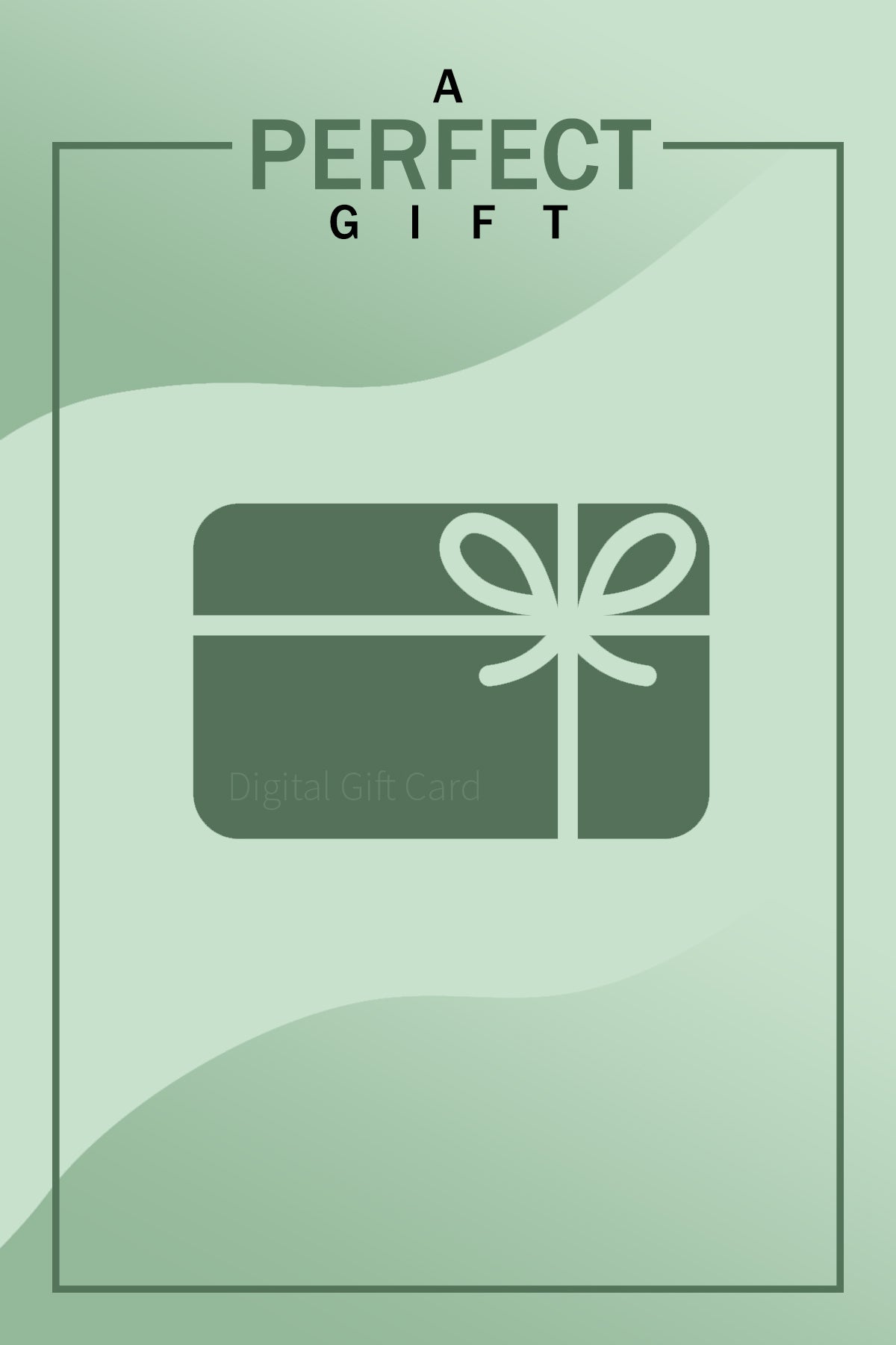 Digital Gift Card