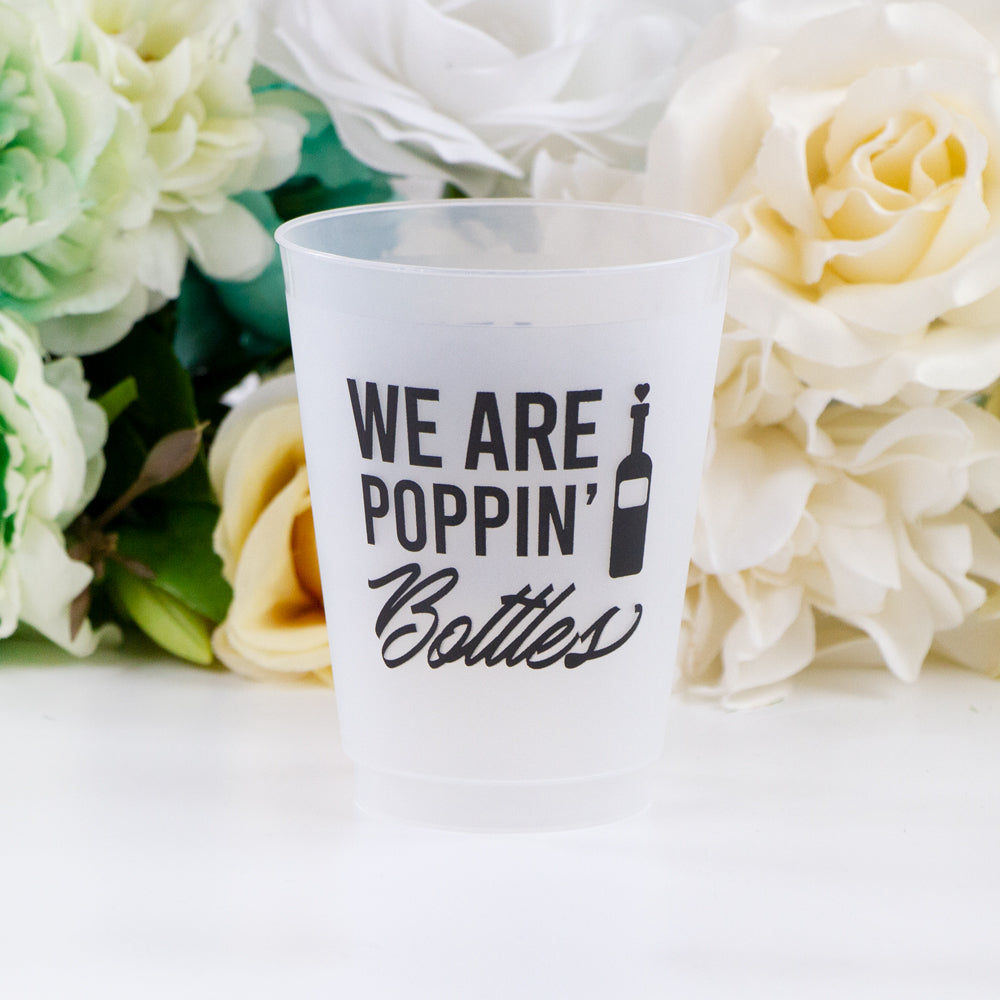 We Are Poppin' Bottles Frosted Cups