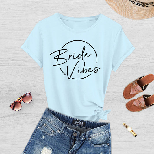 Bride Vibes Tee