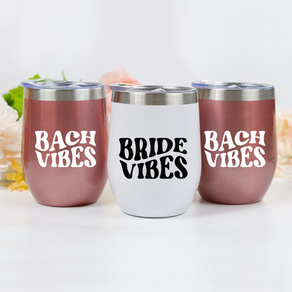 Bride Vibes, Bach Vibes Wine Tumblers