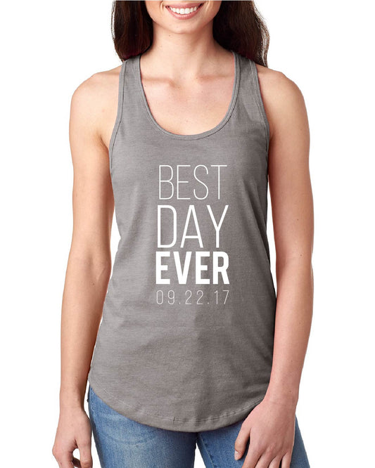Best Day Ever Tank