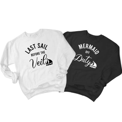 Last Sail & Mermaid Off Duty (211) Sweatshirt