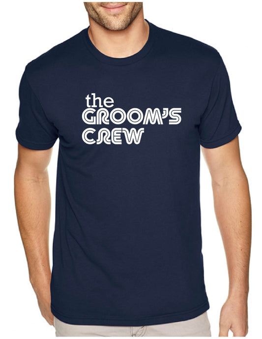 The Grooms Crew Men's Tee (359)