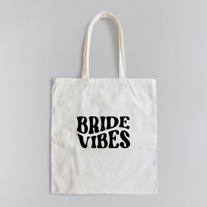 Bride Vibes - Tote Bag