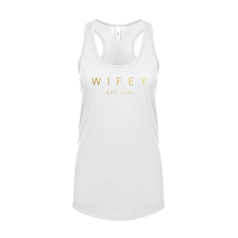 Wifey, Est. Year