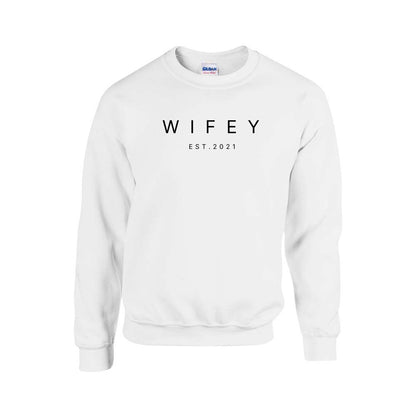 Wifey, Est. Year